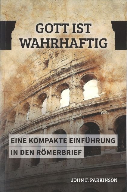 Gott ist wahrhaftig (Römerbrief)